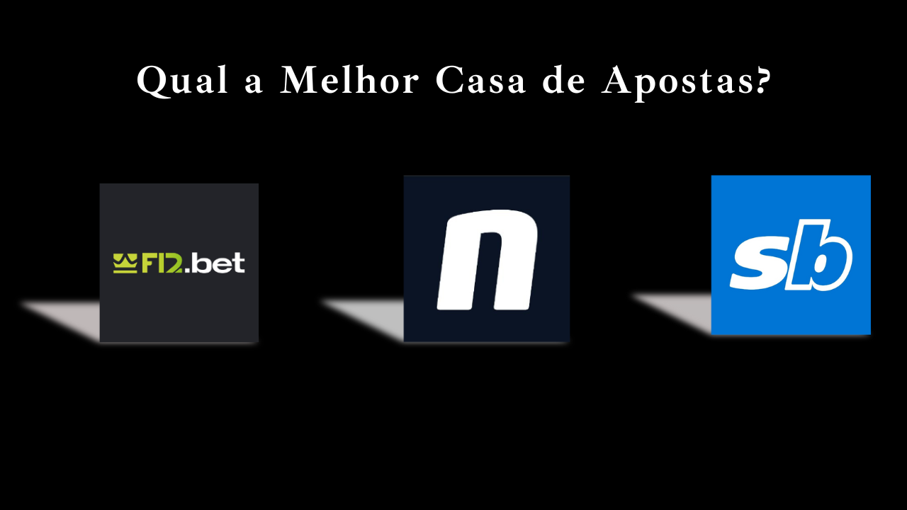 Comparativo Completo: F12 Bet, Novibet e Sportingbet – Qual a Melhor Casa de Apostas?