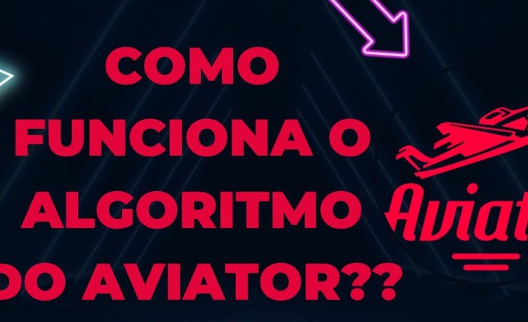 Como Calcular o Algoritmo do Aviator: Entenda e Melhore suas Estratégias de Jogo (Atualizado outubro 2025)